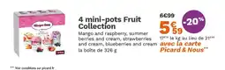 Picard 4 mini-pots Fruit Collection offre