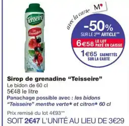 Monoprix TEISSEIRE Sirop de grenadine offre