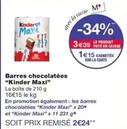 Monoprix KINDER MAXI Barres chocolatées offre