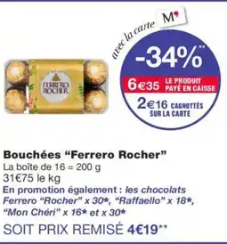 Monoprix FERRERO ROCHER Bouchées offre