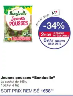 Monoprix BONDUELLE Jeunes pousses offre