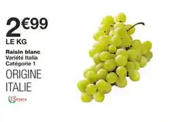 Monoprix Raisin blanc offre