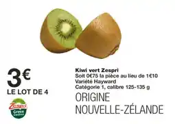 Monoprix Kiwi vert Zespri offre