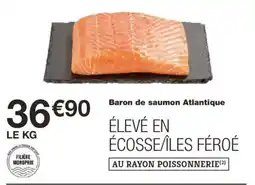 Monoprix Baron de saumon Atlantique offre