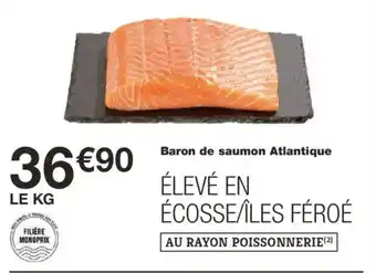 Monoprix Baron de saumon Atlantique offre