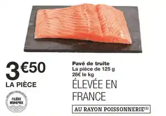 Monoprix Pavé de truite offre