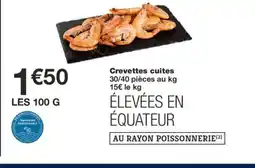Monoprix Crevettes cuites offre