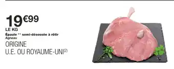 Monoprix Épaule semi-désossée à rôtir offre