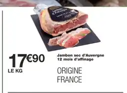 Monoprix Jambon sec d'Auvergne 12 mois d'affinage offre