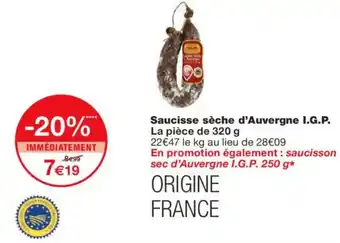 Monoprix Saucisse sèche d'Auvergne I.G.P. offre