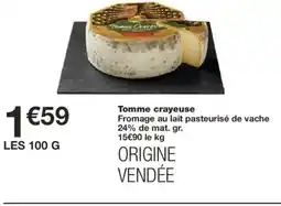 Monoprix Tomme crayeuse offre