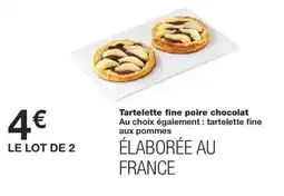 Monoprix Tartelette fine poire chocolat offre