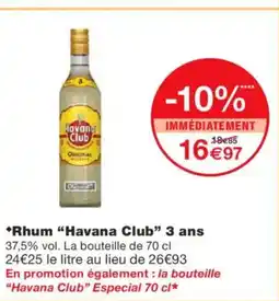 Monoprix HAVANA CLUB Rhum 3 ans offre