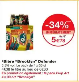 Monoprix BROOKLYN Bière Defender offre