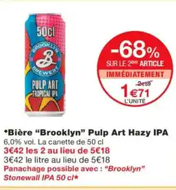 Monoprix BROOKLY Bière Pulp Art Hazy offre