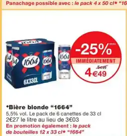 Monoprix 1664 Bière blonde offre