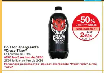 Monoprix CRAZY TIGER Boisson énergisante offre