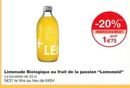 Monoprix LEMONAID Limonade Biologique au fruit de la passion offre