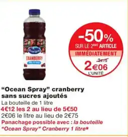Monoprix OCEAN SPRAY cranberry sans sucres ajoutés offre