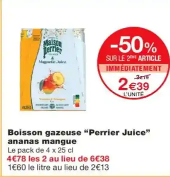 Monoprix PERRIER JUICE Boisson gazeuse ananas mangue offre