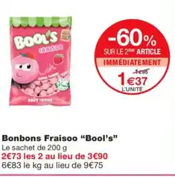 Monoprix BOOL'S Bonbons Fraisoo offre