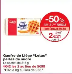 Monoprix LOTUS Gaufre de Liège perles de sucre offre