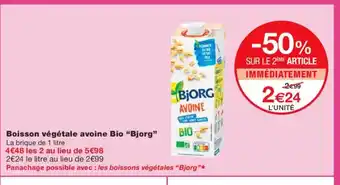 Monoprix BJORG Boisson végétale avoine Bio offre