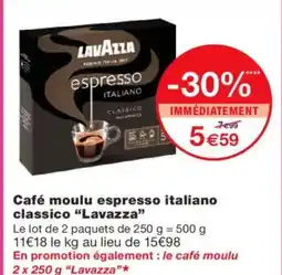 Monoprix LAVAZZA Café moulu espresso italiano classico offre