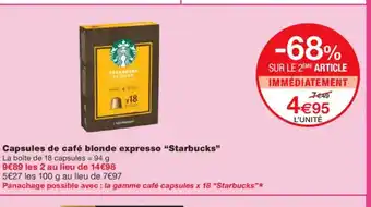Monoprix STARBUCKS Capsules de café blonde expresso offre