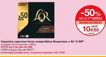 Monoprix L'OR Capsules espresso forza compatibles Nespresso x 50 offre