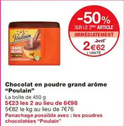 Monoprix POULAIN Chocolat en poudre grand arôme offre
