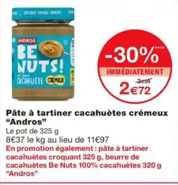 Monoprix ANDROS Pâte à tartiner cacahuètes crémeux offre