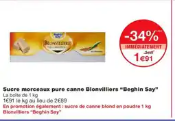 Monoprix BEGHIN SAY Sucre morceaux pure canne Blonvilliers offre