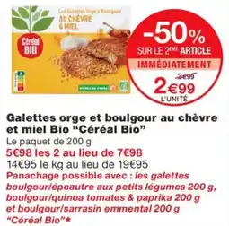 Monoprix CÉRÉAL BIO Galettes orge et boulgour au chèvre et miel Bio offre