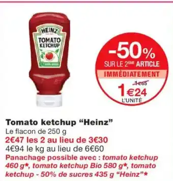 Monoprix HEINZ Tomato ketchup offre