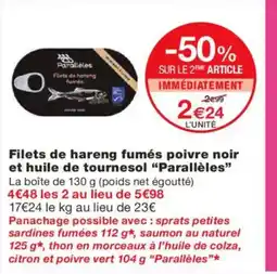 Monoprix PARALLÈLES Filets de hareng fumés poivre noir et huile de tournesol offre