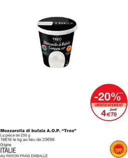 Monoprix TREO Mozzarella di bufala A.O.P offre