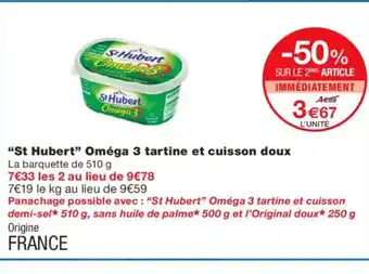 Monoprix ST HUBERT Oméga 3 tartine et cuisson doux offre