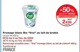 Monoprix VRAI Fromage blanc Bio au lait de brebis offre