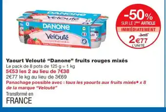 Monoprix DANONE Yaourt Velouté fruits rouges mixés offre