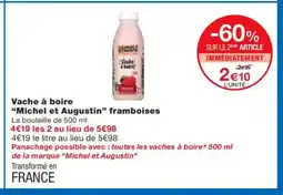 Monoprix MICHEL ET AUGUSTIN Vache à boire framboises offre