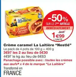 Monoprix NESTLÉ Crème caramel La Laitière offre