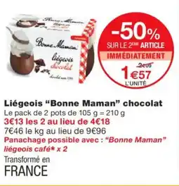 Monoprix BONNE MAMAN liégeois chocolat offre