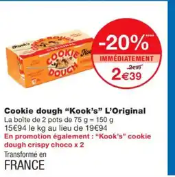 Monoprix KOOK'S Cookie dough L'Original offre