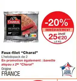 Monoprix CHARAL Faux-filet offre