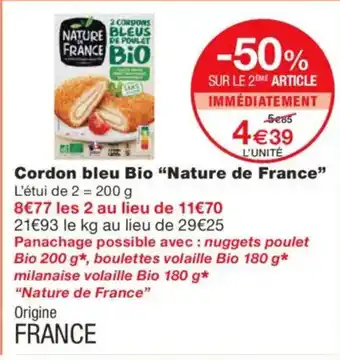 Monoprix NATURE DE FRANCE Cordon bleu Bio offre