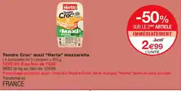 Monoprix HERTA Tendre Croc' maxi mozzarella offre