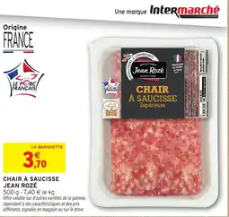 Intermarché Express JEAN ROZÉ Chair à saucisse offre