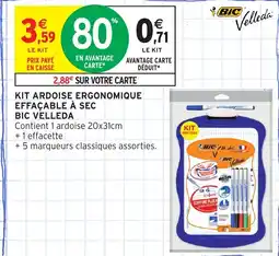 Intermarché Express BIC VELLEDA Kit ardoise ergonomique effacable à sec offre