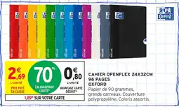 Intermarché Express OXFORD Cahier openflex 24x32cm 96 pages offre